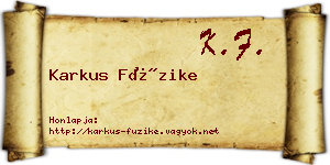 Karkus Füzike névjegykártya